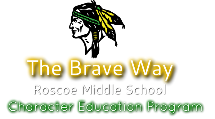 The Brave Way<br />Roscoe Middle School